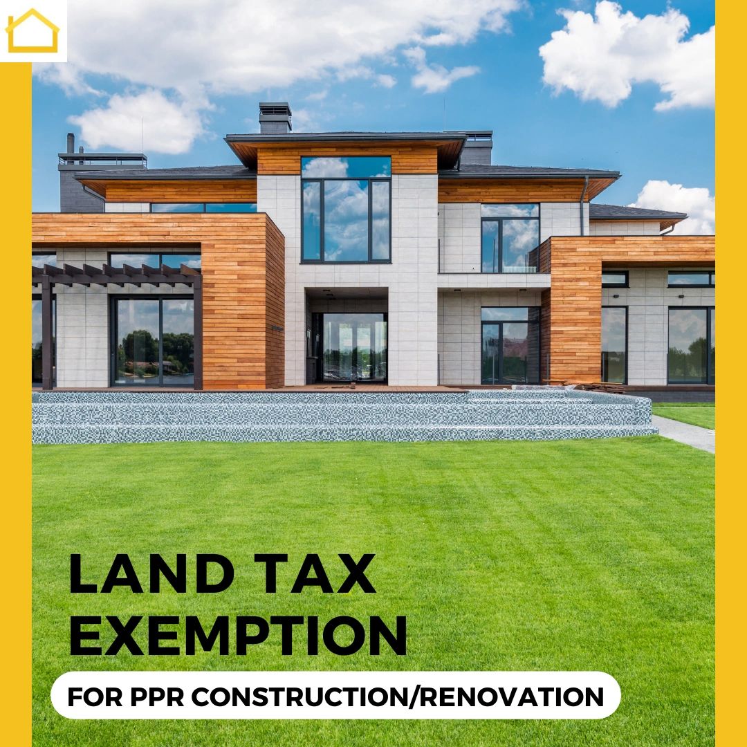 Land Tax Exemption For PPR Construction renovation